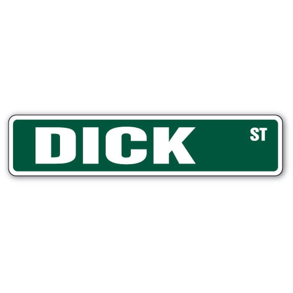 DICK Street Sign Childrens Name Room Sign | Indoor/Outdoor |  18" Wide