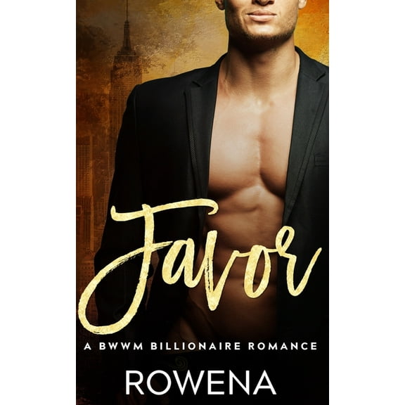 Alpha Second Chances: Favor: A BWWM Billionaire Romance (Series #7) (Paperback)