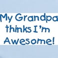 thumbnail image 2 of CafePress - My Grandpa Thinks I'm Awesome! Infant Bodysuit - Baby Light Bodysuit, Size Newborn - 24 Months, 2 of 4