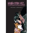 thumbnail image 1 of Había otra vez.... el lado oscuro de los cuentos infantiles, 1 of 1
