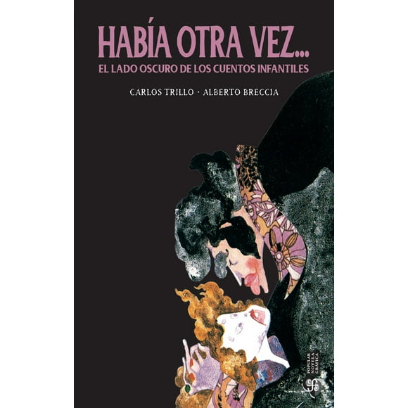 Había otra vez.... el lado oscuro de los cuentos infantiles