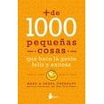 thumbnail image 1 of + DE 1000 PEQUEÑAS COSAS QUE HACE LA GENTE FELIZ Y EXITOSA, 1 of 2