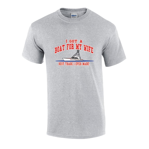 I Got A Boat for My Wife.Best Trade I Ever Made Funny Short Sleeve T-shirt-Sports-4xl