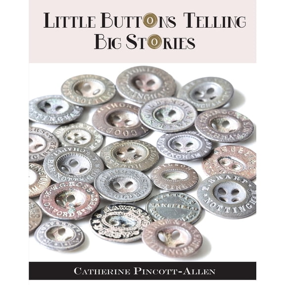 Little Buttons Telling Big Stories, (Paperback)
