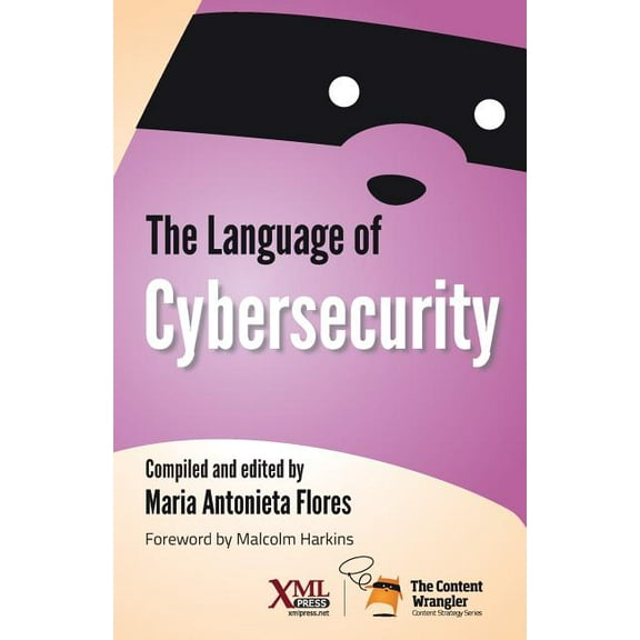 The Language of Cybersecurity (Paperback)
