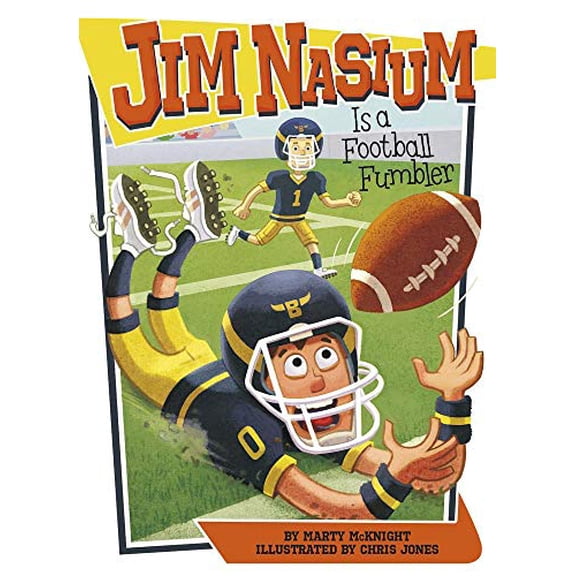 Pre-Owned Jim Nasium Is a Football Fumbler (Hardcover) by Marty McKnight