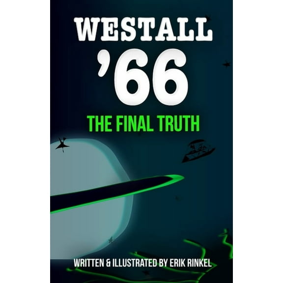 Westall '66: The Final Truth