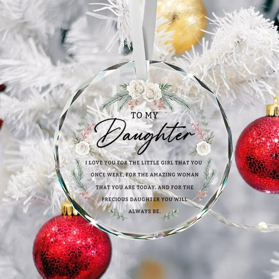 Daughter Christmas Glass Ornament, Meaningful Gift from Mom, Birthday or Holiday Tree Decoration