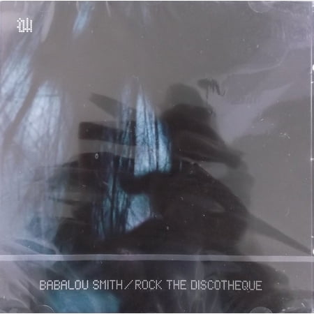 Rock the Discotheque Smith Babalou (CD)