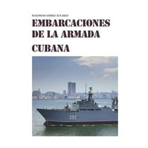 Embarcaciones de la Armada Cubana (Paperback)
