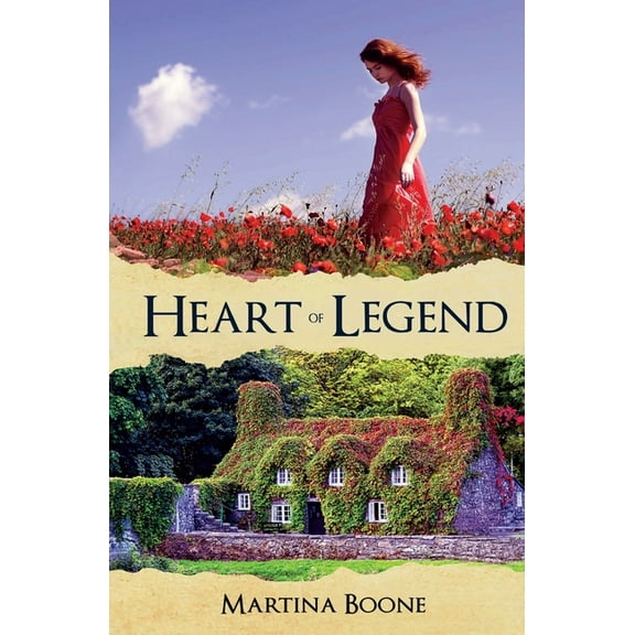 Heart of Legend: A Celtic Legends Romance (Paperback) by Martina Boone