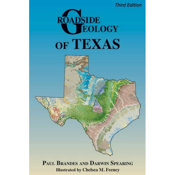 Roadside Geology Roadside Geology of Texas, (Paperback)