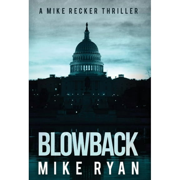 Blowback, (Hardcover)
