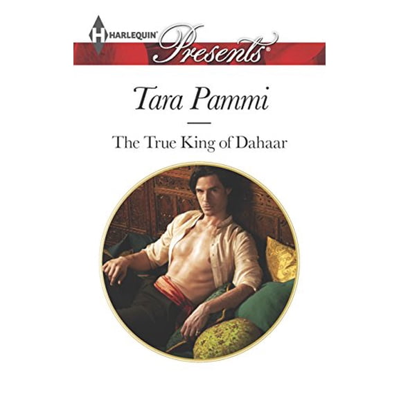 Pre-Owned The True King of Dahaar (A Dynasty of Sand and Scandal, 2), 9780373132942, 0373132948, Paperback, Original edition