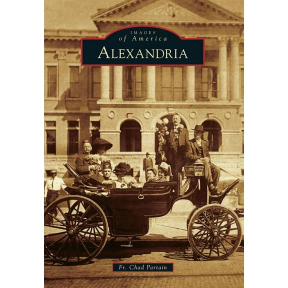 Images of America Alexandria, (Paperback)