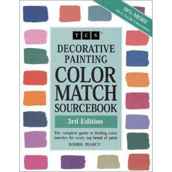 Pre-Owned Decorative Painting Color Match Sourcebook: The Complete Guide to Finding Color Matches for Every Top Brand of Paint (Paperback) 0967772710 9780967772714