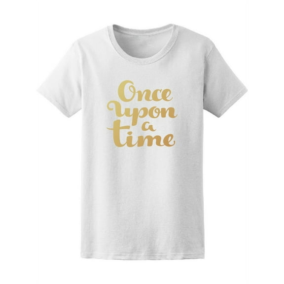 Gold Once Upon A Time Women's Tee - Image by Shutterstock