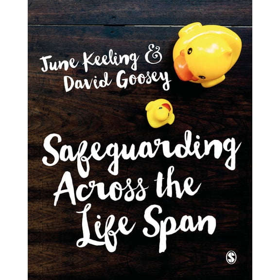 Safeguarding Across the Life Span, (Paperback)