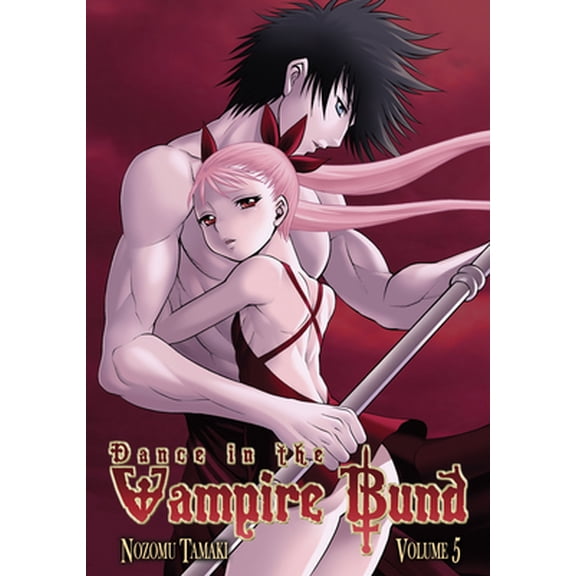 Pre-Owned Dance in the Vampire Bund Vol. 5 (Paperback) 1934876658 9781934876657