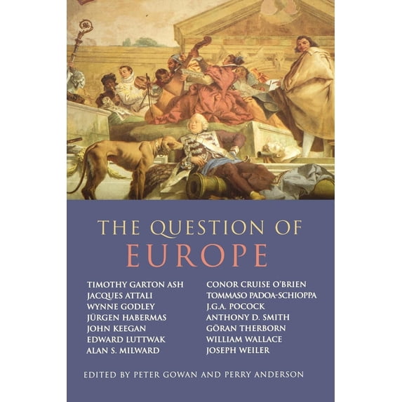 Pre-Owned The Question of Europe (Paperback) 1859841422 9781859841426