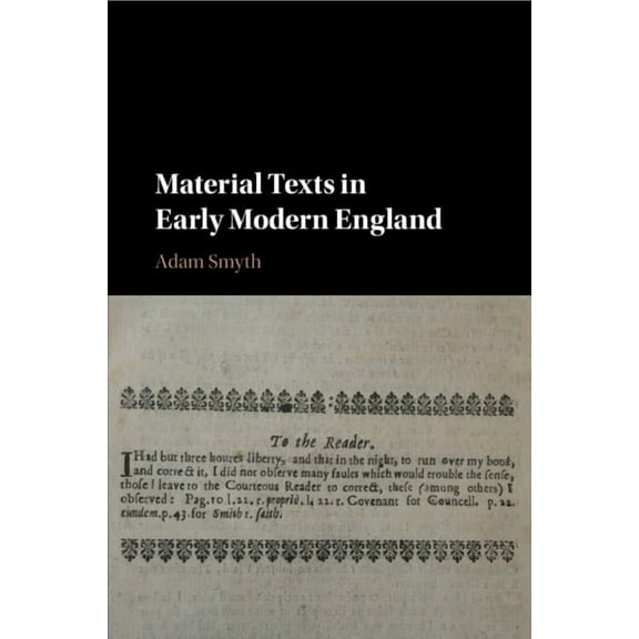 Material Texts in Early Modern England, (Paperback)