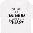 thumbnail image 4 of Inktastic My Dad is a Firefighter and a Hero Boys or Girls Long Sleeve Toddler T-Shirt, 4 of 5