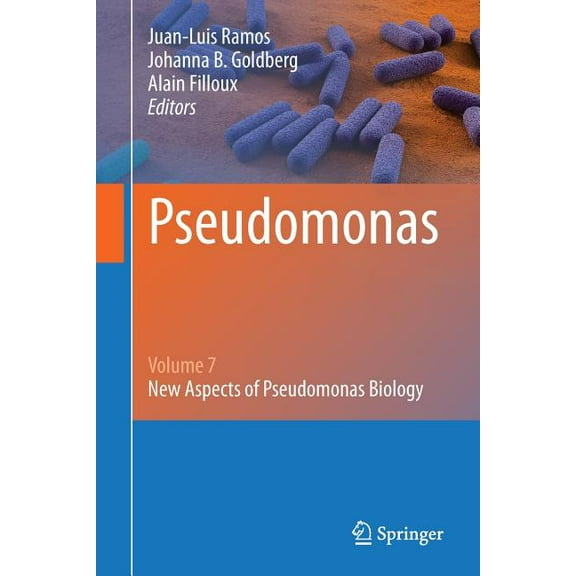 Pseudomonas: Volume 7: New Aspects of Pseudomonas Biology, (Paperback)