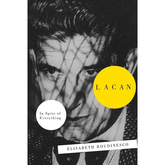 Lacan: In Spite Of Everything, (Paperback)