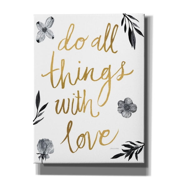 Epic Graffiti 'Do All Things with Love BW' by Sara Zieve Miller, Canvas Wall Art, 20"x24"