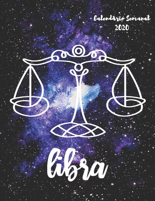 Libra Calendario Semanal 2020 Enero A Diciembre El Regalo 