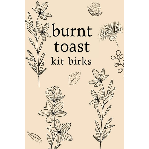 Burnt Toast, (Paperback)