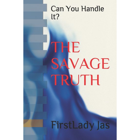 The Savage Truth (Paperback)