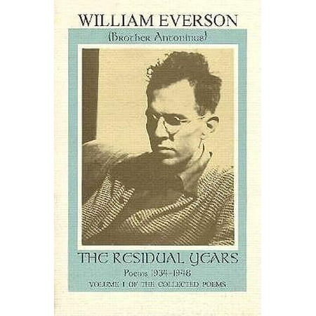 The Residual Years : Poems 1934-1948