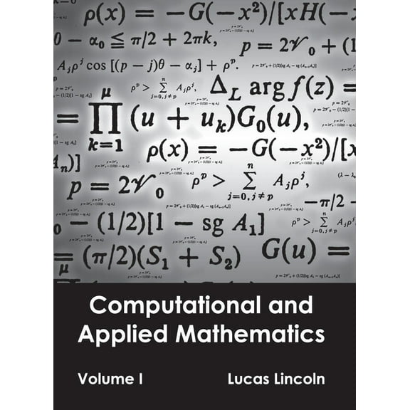 Computational and Applied Mathematics: Volume I, (Hardcover)