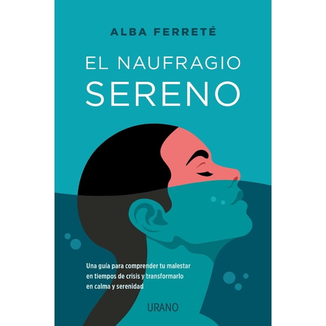 El Naufragio Sereno Urano 9786077486541