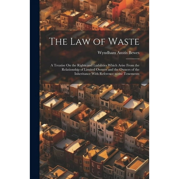 The Law of Waste (Paperback)