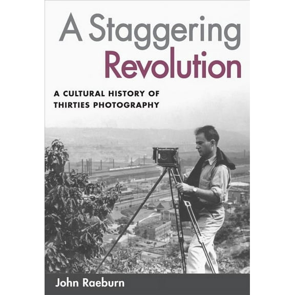 A Staggering Revolution, (Paperback)