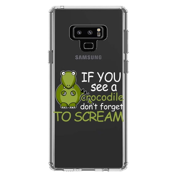DistinctInk Clear Shockproof Hybrid Case for Samsung Galaxy Note 9 - TPU Bumper Acrylic Back Tempered Glass Screen Protector - If You See A Crocodile, Don't Forget to Scream