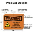 thumbnail image 2 of (2 Pack) Electrical Hazard Authorized With Symbol OSHA Warning Sign 14 Inch X 10 Inch Indoor / Outdoor Rust-Free Aluminum Metal Signs for Workplace, Workshop, and Construction Site,, 2 of 8