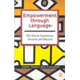 thumbnail image 1 of Empowerment Through Language : The African Experience-Tanzania and Beyond, 1 of 1