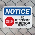 thumbnail image 5 of (2 Pack) No Trespassing Or Through Traffic OSHA Notice Sign 18 Inch X 12 Inch Indoor / Outdoor Rust-Free Aluminum Metal Signs for Workplace, Workshop, and Construction Site, Made in the, 5 of 8