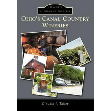 Ohio's Canal Country Wineries - eBook