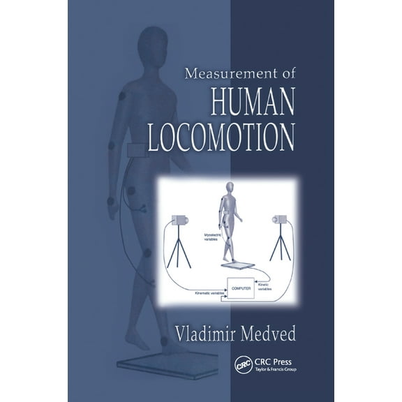 Measurement of Human Locomotion, (Paperback)