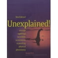 thumbnail image 1 of Unexplained!: Strange Sightings, Incredible Occurrences & Puzzling Physical Phenomena, 1 of 2