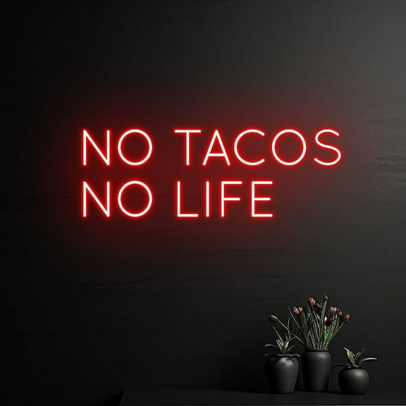 Handmadetneonsign No Tacos No Life Neon Sign, No Tacos No Life Led Light, Taco Led Sign, Tacos Neon Light, Wall Décor