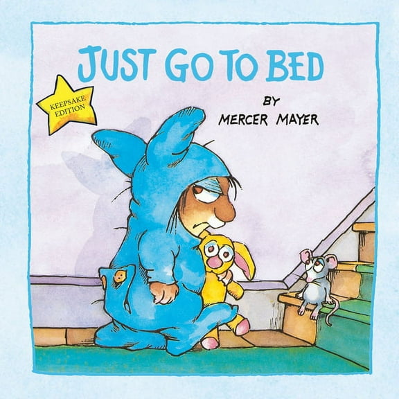 Just Go to Bed (Little Critter), (Hardcover)