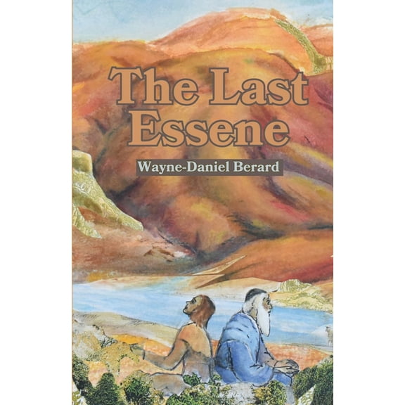The Last Essene, (Paperback)