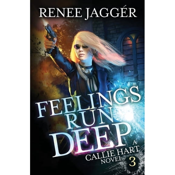 Callie Hart Feelings Run Deep, Book 3, (Paperback)