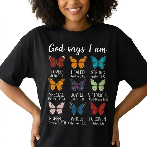 God Says I Am Christian Butterfly Shirt Women Faith Graphic Tee Bible Verse Top