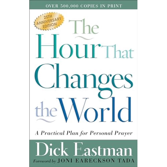 Pre-Owned The Hour That Changes the World: A Practical Plan for Personal Prayer (Paperback) 0800793137 9780800793135